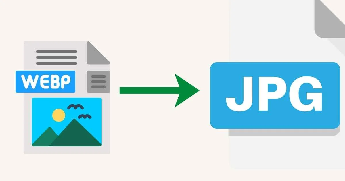 How to Convert WebP to JPG