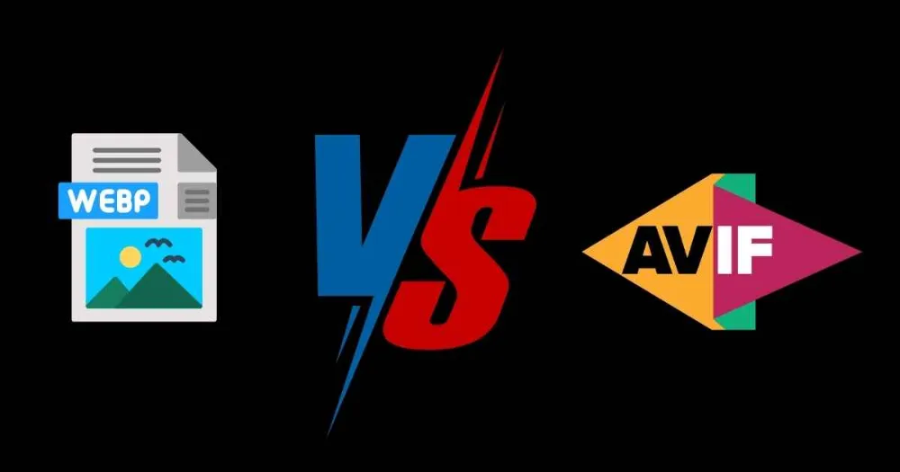 WebP vs AVIF: Which Image Format Is Better in 2026?